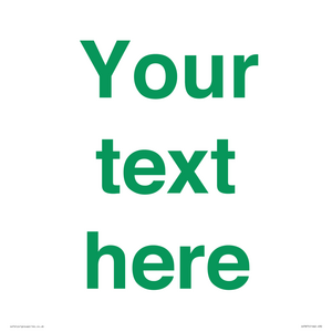 Custom blank information sign. Green text, plain background